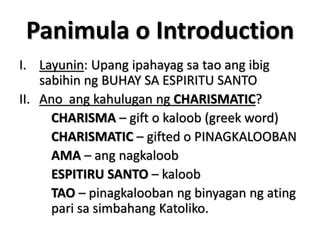 charism in tagalog|Ano ang ibig sabihin ng CHARISMA sa Tagalog.